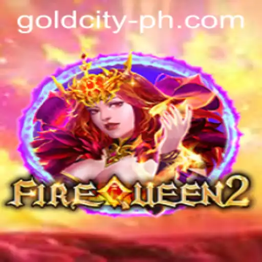 Unveiling FireQueen2: The Thrilling Quest for Gold City